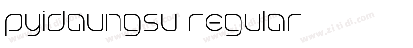 pyidaungsu regular字体转换 pyidaungsu regular字体转换